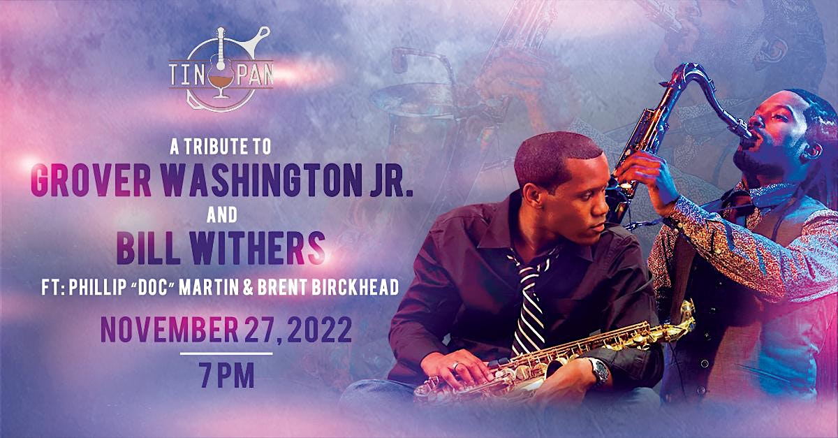 Song of the Day: Grover Washington, Jr. and Bill Withers, “Just the Two of  Us” - JAZZIZ Magazine